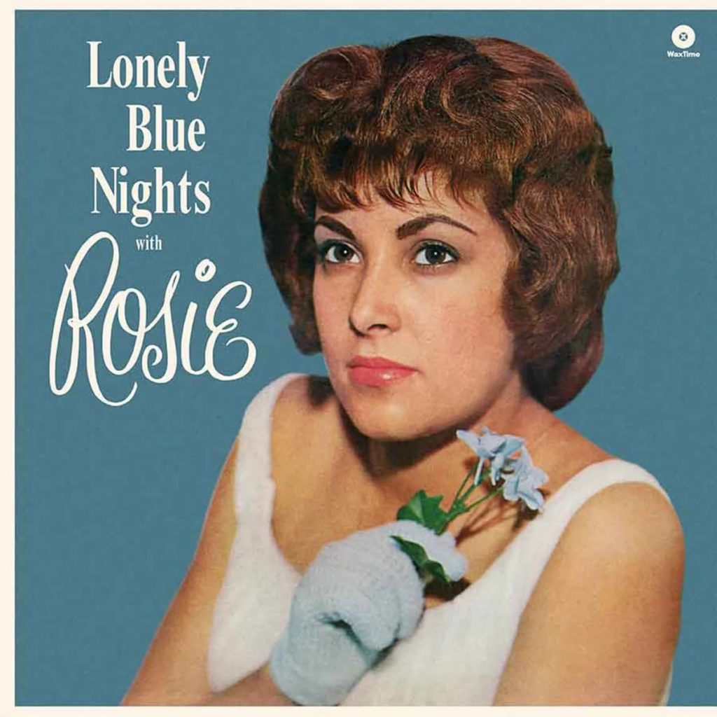 Lonely Blue Nights With Rosie